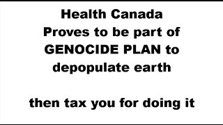 Health Canada Part of Genocide Plan