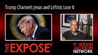 Trump Channels Jesus and Leftists Lose It