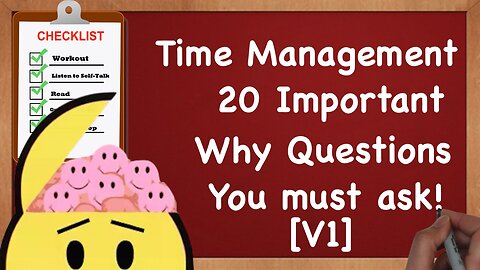 How to be More Productive - 20 Important Questions you must ask! [Why V1]