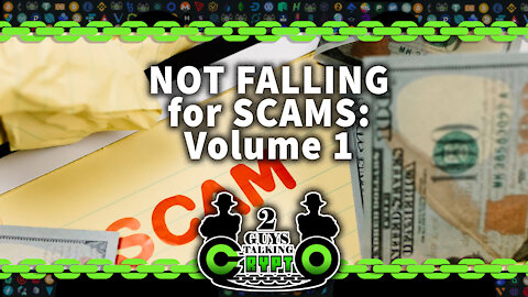 Not Falling for Scams: Volume 1