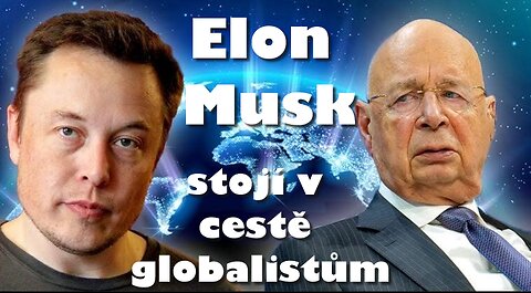 ELON MUSK stojí v cestě globalistům - začali ho trestně stíhat