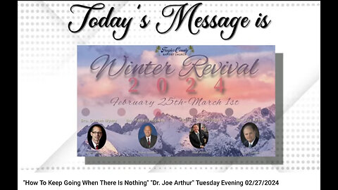 Winter Revival, "How To Keep Going When There Is Nothing" "Dr Joe Arthur"