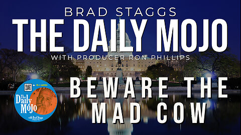 Beware The Mad Cow - The Daily Mojo 081423