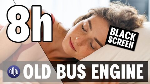 Old Bus Ride ASMR For sleeping | 8 Hour Black Screen | Bus Engine Background White Noise
