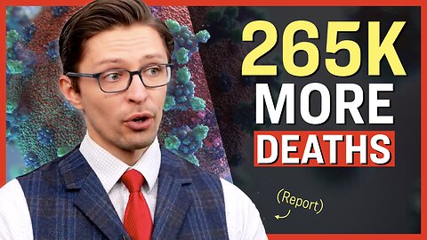 CDC 'Excess Death' Reports, Insurance Data Sounding MAJOR Alarm Bells