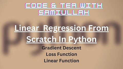 Linear Regression from Scracth in Python | Gradient Descent | Loss | Linear | Machine Learning