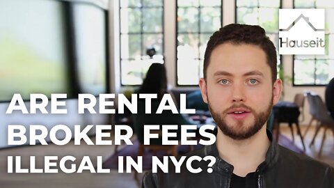 Are Rental Broker Fees Illegal in NYC?