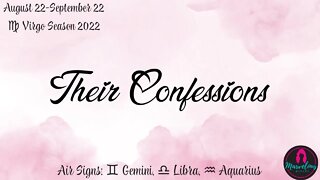 🌬 Air Signs: ♊️ Gemini, ♎️ Libra, ♒️ Aquarius: 🗣️Their Confessions! [♍️ Virgo Season 2022]