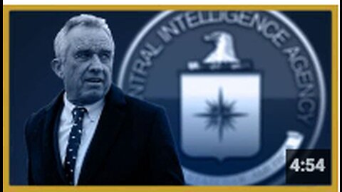 RFK Jr and the CIA
