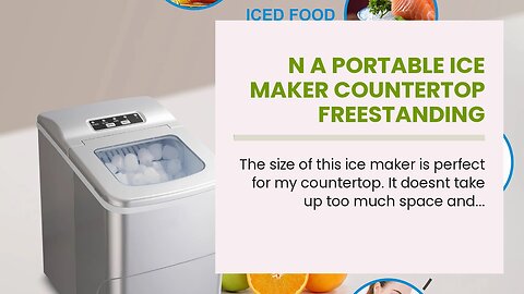 N A Portable Ice Maker Countertop Freestanding Automatic with 26lbs Daily Capacity, 9 Ice Cubes...