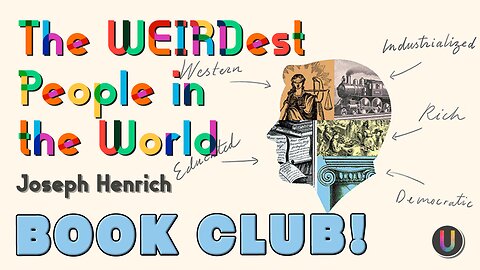 [Book Club] The WEIRDest People in the World by Joseph Henrich