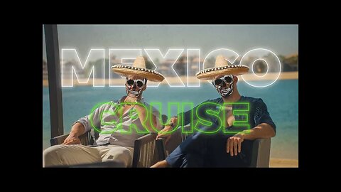 MEXICO CRUISE / Andrew Tate // TATECONFIDENCIAL