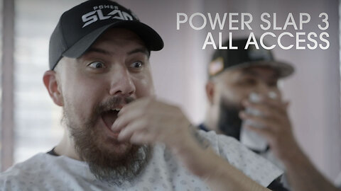 Power Slap 3 All Access: Episode 2 - Presented by Circa