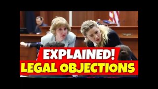 Depp v Heard Trial | Common Legal Objections Explained | Learn Something