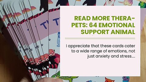 Read More Thera-pets: 64 Emotional Support Animal Cards (Self-Esteem, Affirmations, Help with A...