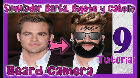 🆕 Simulador de BARBA, BIGOTE y CABELLO ✅ Beard Camera Chop ✅Herramientas Digitales Belleza ✅ Tip 9