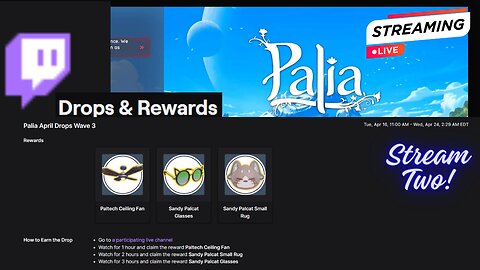 Palia Twitch drops WAVE 3