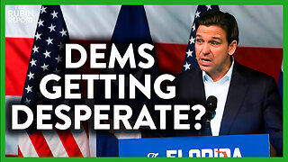 This Dem Lie About DeSantis Is Verging on Parody | DM CLIPS | Rubin Report