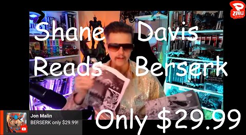 Shane Davis Reads Berserk for Only $29.99