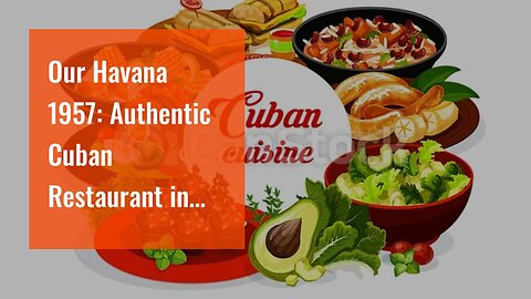 Our Havana 1957: Authentic Cuban Restaurant in Miami Beach Statements