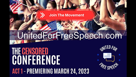 The Censored Conference - Premiering March 24th, 2023