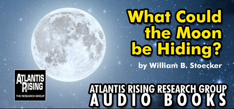 What Could the Moon be Hiding? From Atlantis Rising Magazine