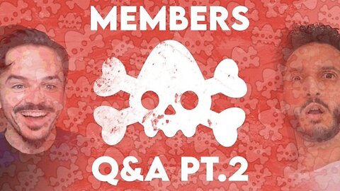 Members Q&A! Pt.2