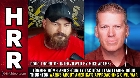 Former Homeland Security tactical team leader Doug Thornton warns...