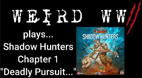 Shadows Over Normandie - Shadow Hunters Chapter 1 "Deadly Pursuit..."