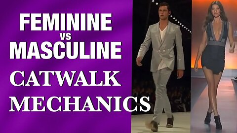 Masculine vs Feminine Walking Style Part 2-Feminine Catwalk Mechanics with Todd Martin MD