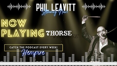 Hempire | Banging Away with Phil Leavitt of 7Horse