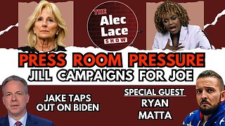 Press Room Pressure | Jill Campaigns | Chicago Massacre | Guest: Ryan Matta | The Alec Lace Show