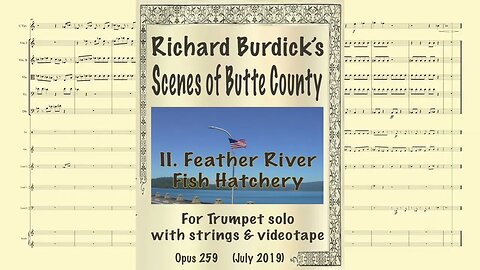 #Feather #River #Fish #Hatchery for solo #trumpet, #string quintet & videotape #Richard O. #Burdick