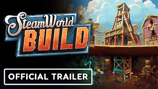 SteamWorld Build - Official Announcement Trailer