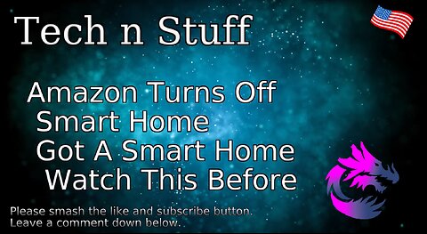 Amazon Turns Off Smart Home