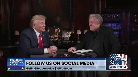 President Trump on Steve Bannon War Room