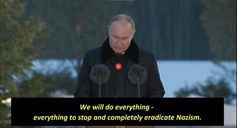 Putin: We will do everything to stop and completely eradicate