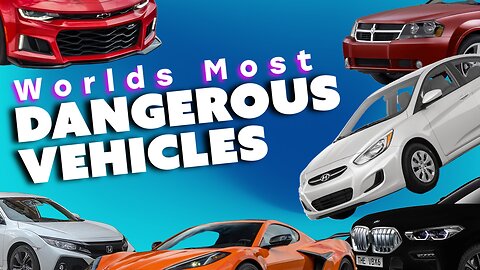 These Are Some Of The Most Dangerous Cars That You Can Drive