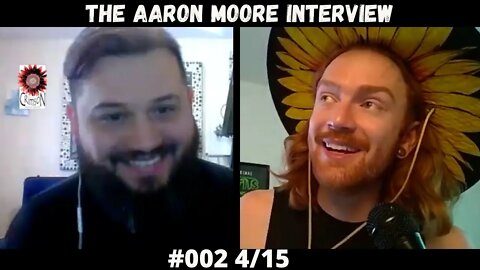 The Aaron Moore Interview #002 4/15