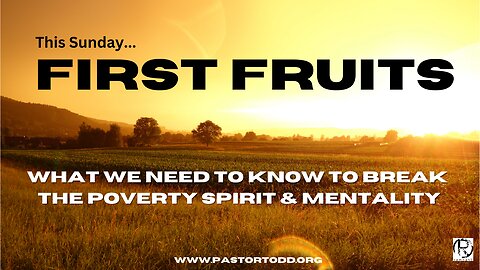 Sunday Service | "First Fruits" Pastor Todd Coconato 4/16/2022