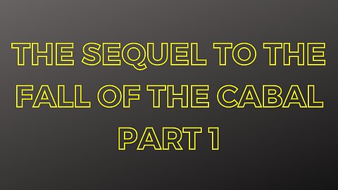 The Sequel To The Fall Of The Cabal Part 1 Origins Of The Cabal