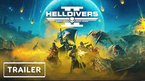 Helldivers 2 - PC Gaming Show Trailer