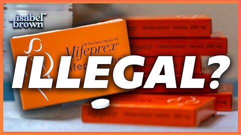 BREAKING: Abortion Pill Illegal? | Isabel Brown LIVE ft. Christine Yeargin
