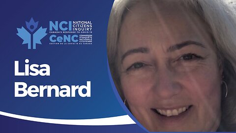 Veteran Nurse Lisa Bernard's testimony on vaccine injury and the impact of lockdowns on patient care and mental health | Vancouver Day 2 | NCI