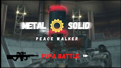Metal Gear Solid Peace Walker Pupa Battle