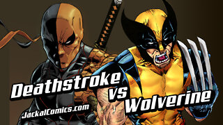 DEATHSTROKE vs WOLVERINE - Comic Book Battles: Who Would Win In A Fight?