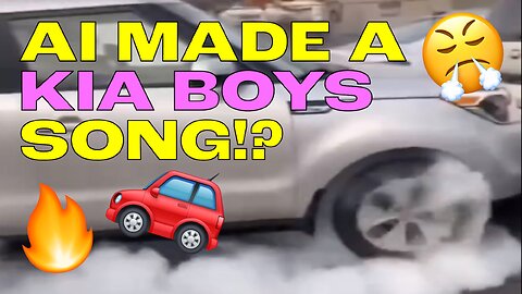 AI MADE A SONG ABOUT THE KIA BOYS?!? (BANGER! 😤🫡 🚗 )