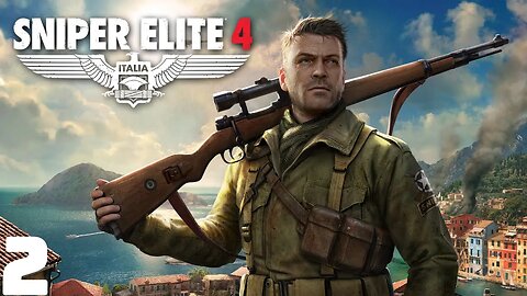 SNIPER ELITE 4 Walkthrough Gameplay Part 2 - BITANTI VILLAGE (Campaign) #sniperelite4 #gaming