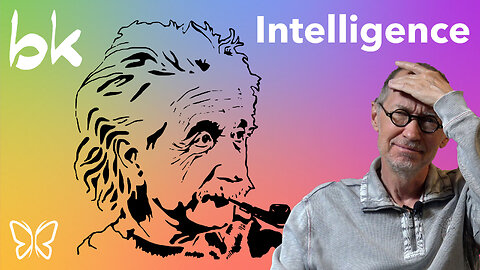What Is Intelligence? - How You Can Improve Yours