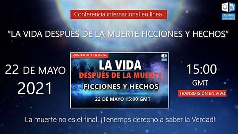 La vida después de la muerte. Ficciones y hechos | Conferencia internacional en línea el 22.05.21